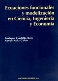 Ecuaciones funcionales y modelización en ciencia, ingeniería y economía
