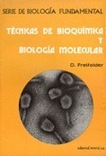 Técnicas de bioquímica y biología molecular