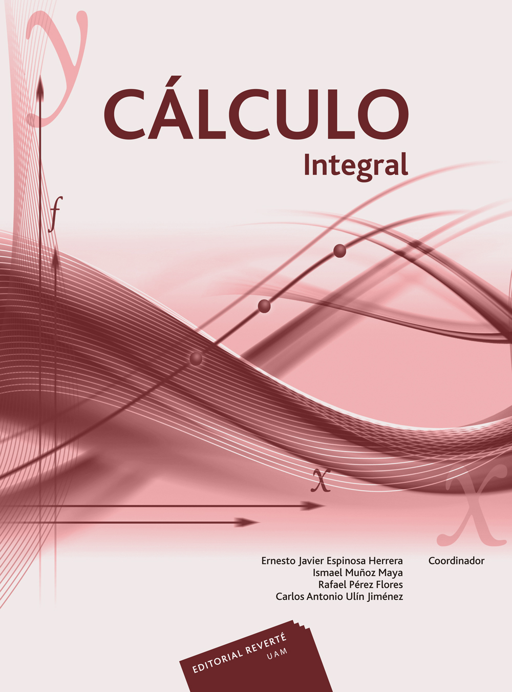 Cálculo integral. V - Editorial Reverté 