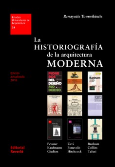 EUA 25 · La historiografía de la arquitectura moderna