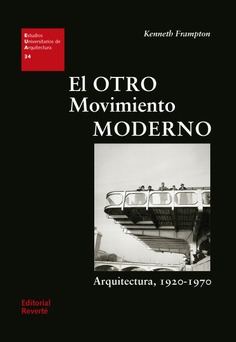 EUA 34 · El otro Movimiento Moderno