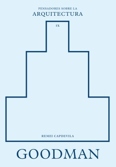 PsA 09 · Goodman sobre la arquitectura