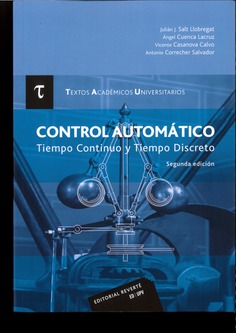 Control automático. Tiempo continuo y tiempo discreto (T.A.U. 1) 2 Ed.