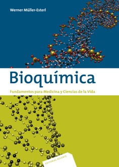 Bioquímica Fundamentos para Medicina y Ciencias de la Vida