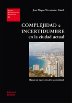 EUA 33 · Complejidad e incertidumbre en la ciudad actual 