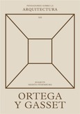 PsA 12 · Ortega y Gasset sobre la arquitectura