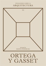 PsA 12 · Ortega y Gasset sobre la arquitectura