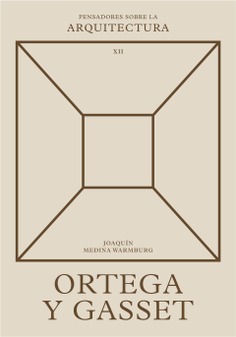 PsA 12 · Ortega y Gasset sobre la arquitectura