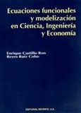 Ecuaciones funcionales y modelización en ciencia, ingeniería y economía