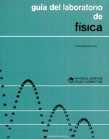 Física. Guía del laboratorio Física. Guía del laboratorio