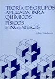 Teoría grupos aplicada para químicos, físicos e ingenieros