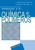 Introducción a la química de los polímeros