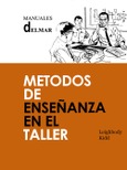 Métodos de enseñanza en el taller