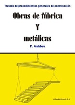 Obras de fábrica y metálicas. Vol. 2 Obras de fábrica y metálicas. Vol. 2