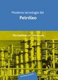 Moderna tecnología del petróleo