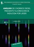 Análisis de chorros diesel mediante fluorescencia inducida por laser