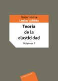 Física teórica.Teoría de la elasticidad. Vol. VII