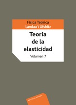 Física teórica.Teoría de la elasticidad. Vol. VII Física teórica.Teoría de la elasticidad. Vol. VII