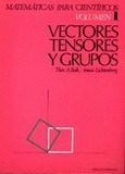 Vectores, tensores y grupo