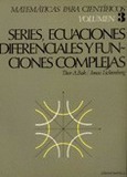 Series, ecuaciones diferenciales y funciones complejas