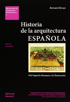 DCA 01 · Historia de la arquitectura española DCA 01 · Historia de la arquitectura española