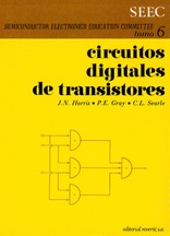 Circuitos digitales de transistores Tomo VI Circuitos digitales de transistores Tomo VI