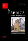 EUA 19 · La fábrica como arquitectura: 