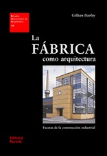 EUA 19 · La fábrica como arquitectura EUA 19 · La fábrica como arquitectura