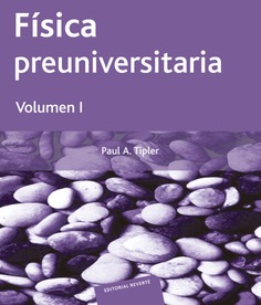 Física preuniversitaria. Vol I