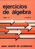 Ejercicios de álgebra. II