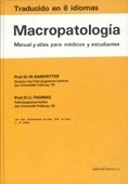 Macropatología. Manual y  atlas