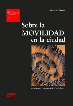 EUA 18 · Sobre la movilidad en la ciudad: 