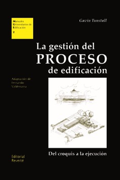 MUE 02 · La gestión del proceso de edificación MUE 02 · La gestión del proceso de edificación