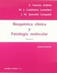 Bioquímica clínica y patología molecular. I