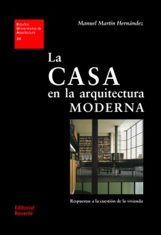 EUA 24 · La casa en la arquitectura moderna: 