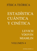 Estadística cuántica y cinética física (Vol. 4) Estadística cuántica y cinética física (Vol. 4)
