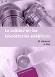 La calidad en los laboratorios analíticos