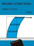 Dinamica estructural. Teoria y calculo