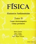 Física. Elementos fundamentales. Campo electromagnético. Campo Gravitatorio. II