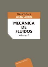 Mecánica de fluidos. Vol. VI Mecánica de fluidos. Vol. VI