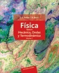 Física. Electricidad, magnetismo y óptica. Volumen 2 (2 Tomos)