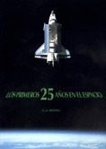 Los primeros 25 años en el espacio