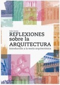 Reflexiones sobre la arquitectura Reflexiones sobre la arquitectura