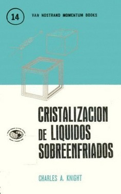 Cristalización de líquidos sobreenfriados