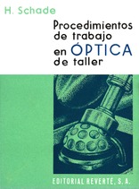 Procedimientos de trabajo en óptica de taller