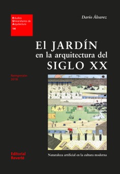 EUA 14 · El jardín en la arquitectura del siglo XX: 