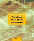 Tecnología de los oficios metalúrgicos