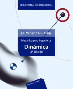 Mecánica para ingenieros. Dinámica. II .