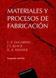Materiales y procesos de fabricación (2 vols.)