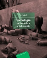 Tecnología de la madera y del mueble Tecnología de la madera y del mueble
